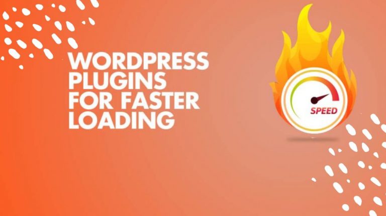 WordPress Plugins for Faster Loading